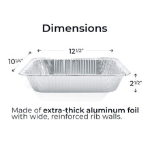 Load image into Gallery viewer, 9x13 Aluminum Pans Disposable (30-Pack) - HEAVY DUTY - Half-Size Deep Foil Pans. Great for Baking, Cooking, Grilling, Serving &amp; Lining Steam-Table Trays/Chafers. Pan Size - 12 1/2&quot; x 10 1/4&quot; x 2 1/2&quot;